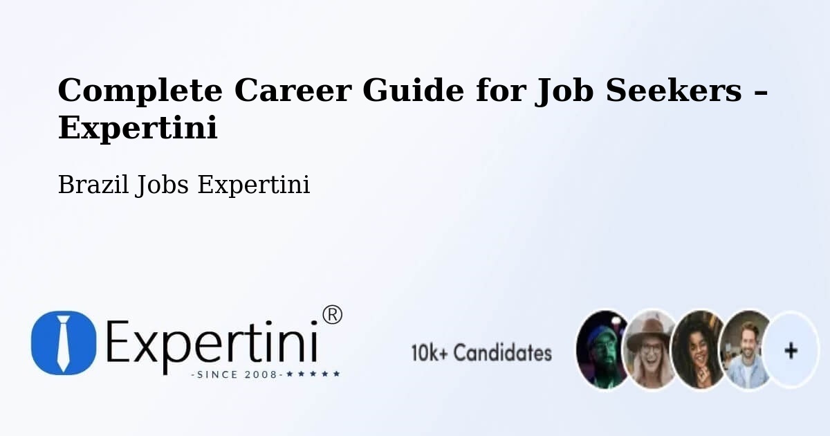 Career Guide for Job Seekers – Caarapó - Caarapó, Brazil Jobs Expertini