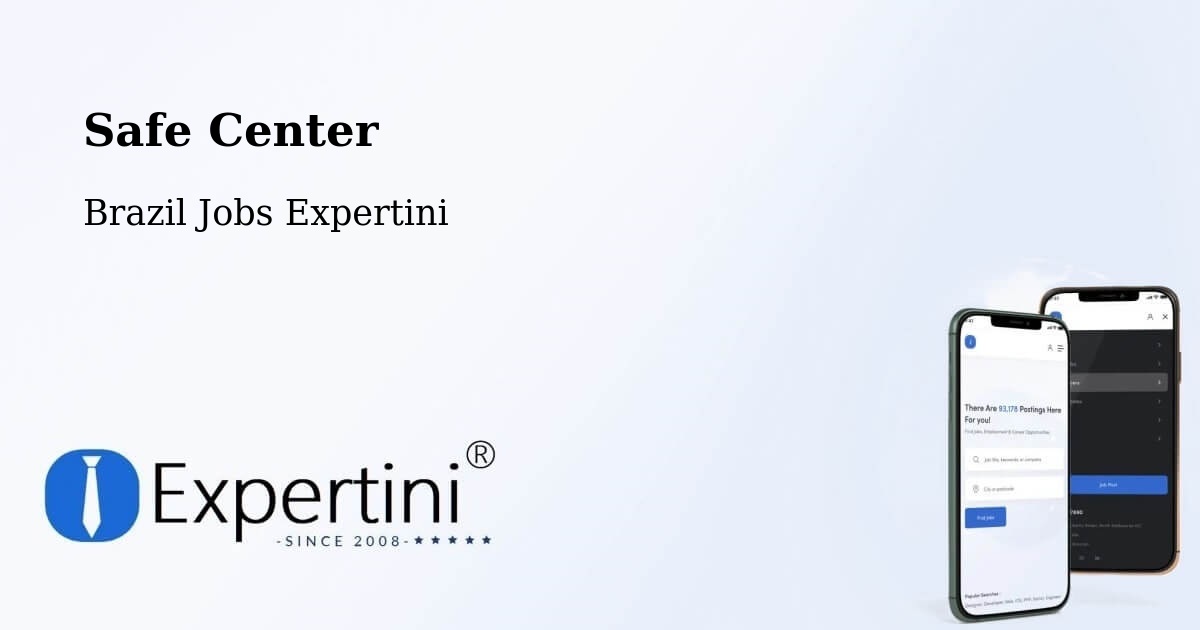 Safety Center – Caarapó - Brazil Jobs Expertini